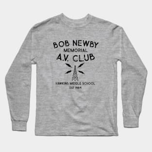 Bob Newby Memorial AV Club Long Sleeve T-Shirt